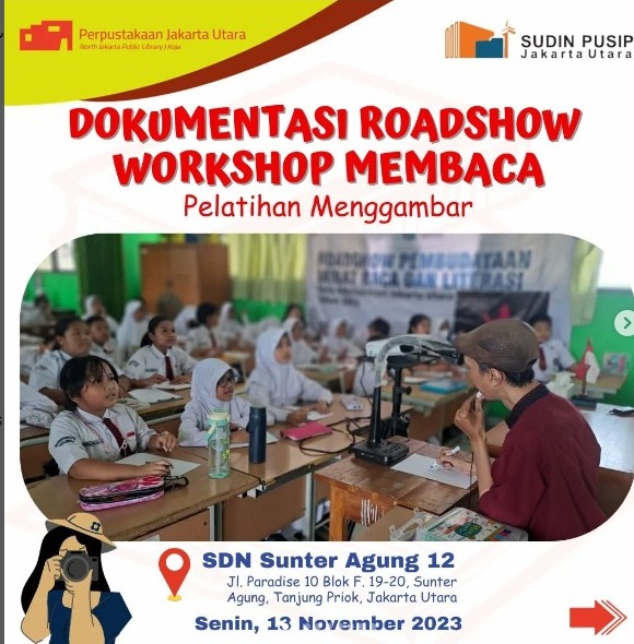 Roadshow Workshop Membaca Bersama Suku Dinas Perpustakaan Dan Kearsipan Kota Administrasi Jakarta Utara